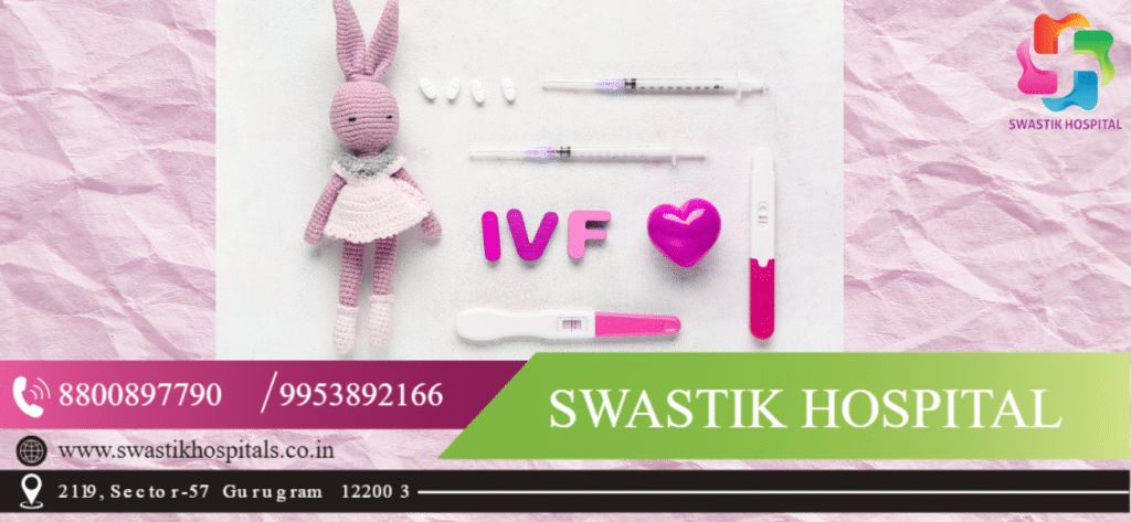 IVF Treatment in Delhi – Step-by-Step Fertility Process