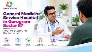 General physician consulting a patient at Swastik Hospital in Gurugram Sector 57